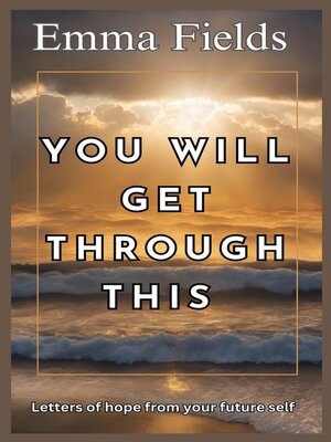 cover image of You Will Get Through This